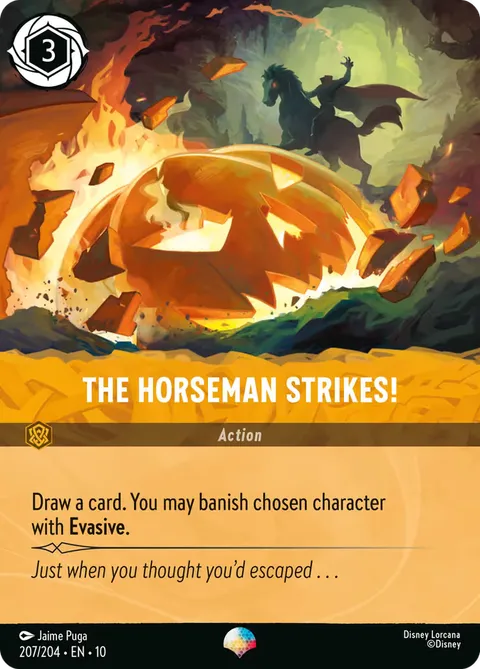 The Horseman Strikes!