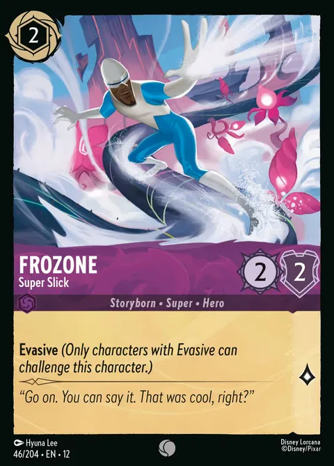 Frozone — Super Slick