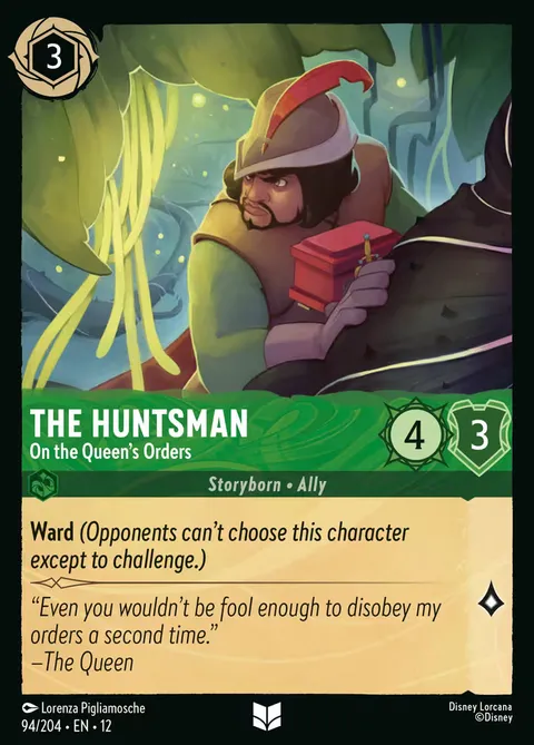 The Huntsman — On the Queen's Orders