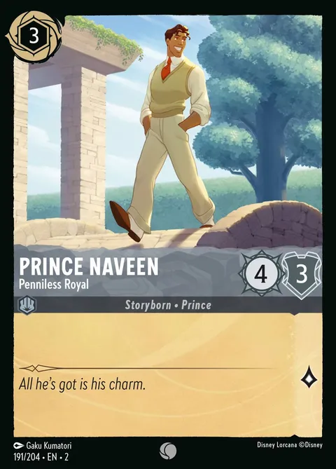 Prince Naveen — Penniless Royal