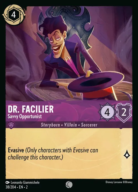 Dr. Facilier — Savvy Opportunist