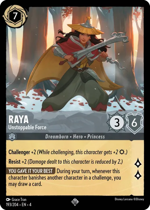 Raya — Unstoppable Force