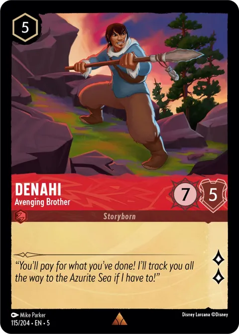 Denahi — Avenging Brother