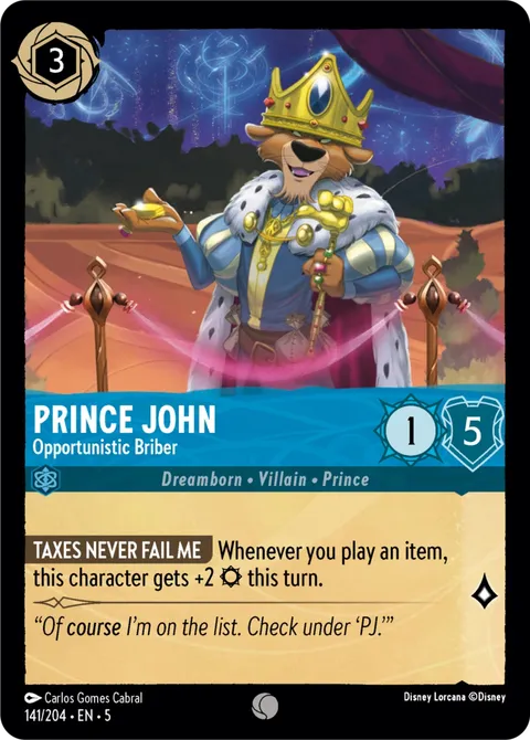 Prince John — Opportunistic Briber