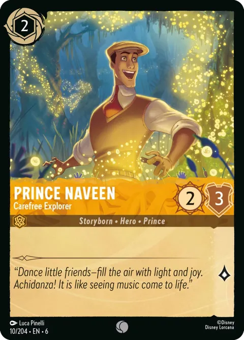 Prince Naveen — Carefree Explorer