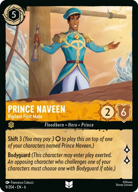 Prince Naveen — Vigilant First Mate