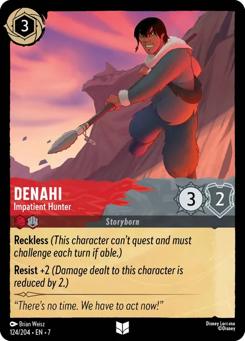 Denahi — Impatient Hunter