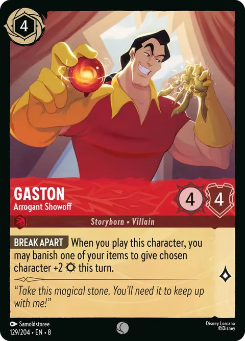 Gaston — Arrogant Showoff