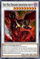 Hot Red Dragon Archfiend Abyss